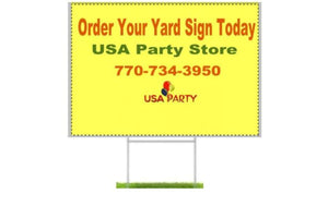 Custom Yard Signs - Wire Stake Included - USA Party Store